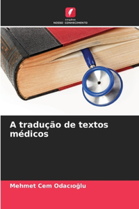 A tradução de textos médicos