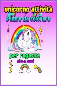 Unicorno attività e libro da colorare per ragazze di 4-8 anni