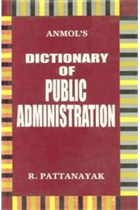 Dictionary of Public Administration