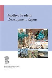 Madhya Pradesh Development Report