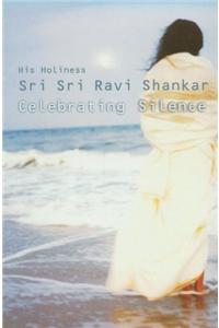 Celebrating Silence