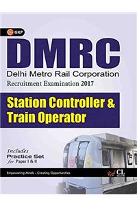 DMRC Station Controller & Train Operator (Includes Practice Paper)