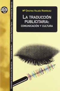 La traduccion publicitaria : comunicacion y cultura