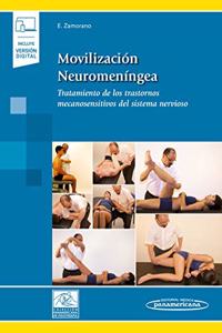 Movilizacion Neuromeningea (incluye version digital): nervioso