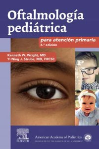 Oftalmologia pediatrica para atencion primaria (4a ed.)