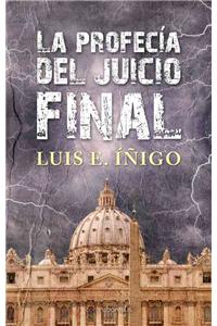 La Profecia del Juicio Final