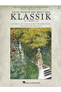 REISE DURCH DIE WELT DER KLASSIK BAND 2