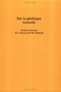 Sur La Genetique Textuelle (Faux Titre)