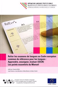 Relier Les Examens De Langues Au Cadre Europeen Commun De Reference Pour Les Langues