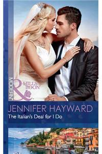 The Italian's Deal for I Do