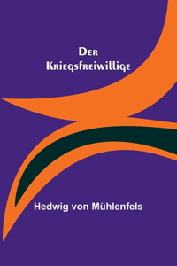 Kriegsfreiwillige