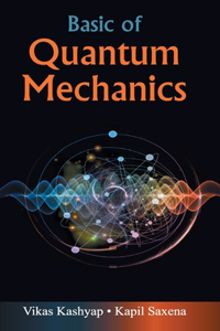 Basic of Quantum Mechanics