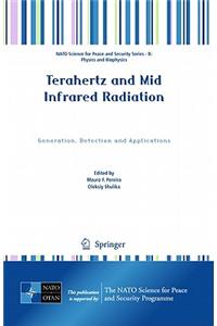 Terahertz and Mid Infrared Radiation