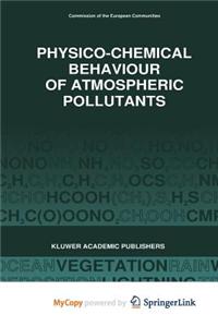 Physico-Chemical Behaviour of Atmospheric Pollutants (1989)