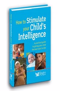 How To Stimulate your Childâ€™s Intelligence