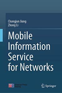 Mobile Information Service for Networks