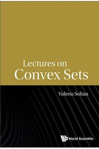 Lectures on Convex Sets