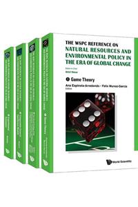 Wspc Reference On Natural Resources And Environmental Policy In The Era Of Global Change, The (In 4 Volumes)