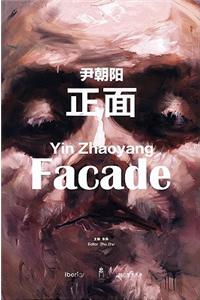 Yin Zhaoyang: Facade