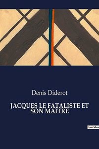 Jacques Le Fataliste Et Son Maître