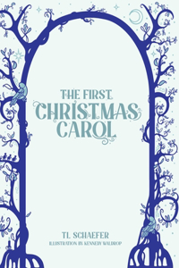 First Christmas Carol