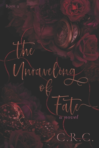 Unraveling of Fate