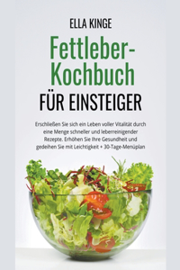 Fettleber-Kochbuch für Einsteiger