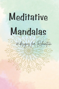 Meditative Mandalas