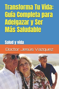 Transforma Tu Vida
