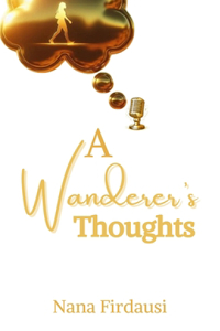 A Wanderer's Thoughts