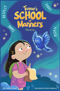 Tanner's School of Manners-Vanessa