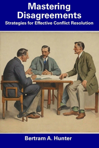 Mastering Disagreements