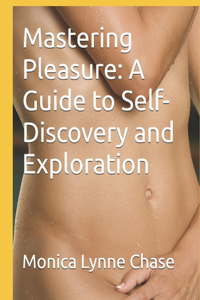 Mastering Pleasure