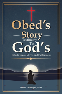 Obed's Story