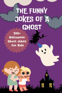 The Funny Jokes of a Ghost