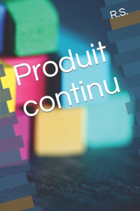 Produit continu