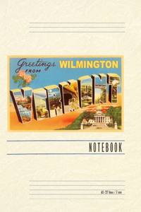 Vintage Lined Notebook Greetings from Wilmington, Vermont