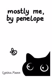 Mostly Me, By Penelope