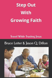 Step Out With Growing Faith