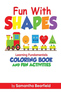 Fun With Shapes Learning Fundamentals