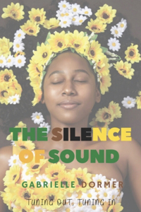 The Silence of Sound