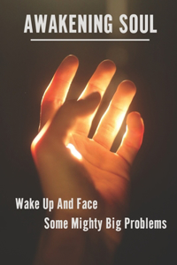 Awakening Soul