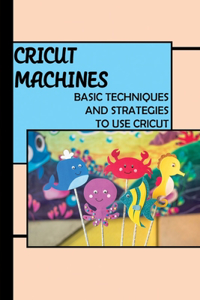 Cricut Machines