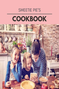 Sweetie Pie's Cookbook