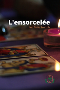 L'Ensorcelée