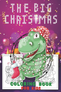 Big Christmas Coloring Book for Kids