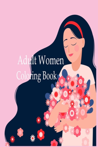 Adult Women Coloring Book