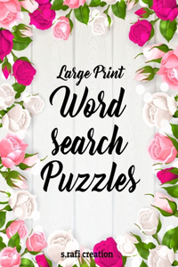 Large Print Wordsearch Puzzles