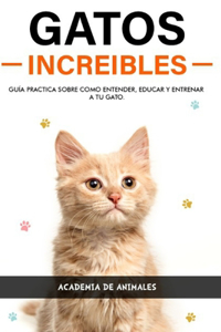 Gatos Increibles