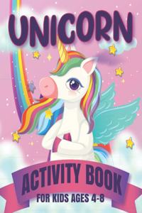 Unicorn Activity Book for Kids Ages 4-8